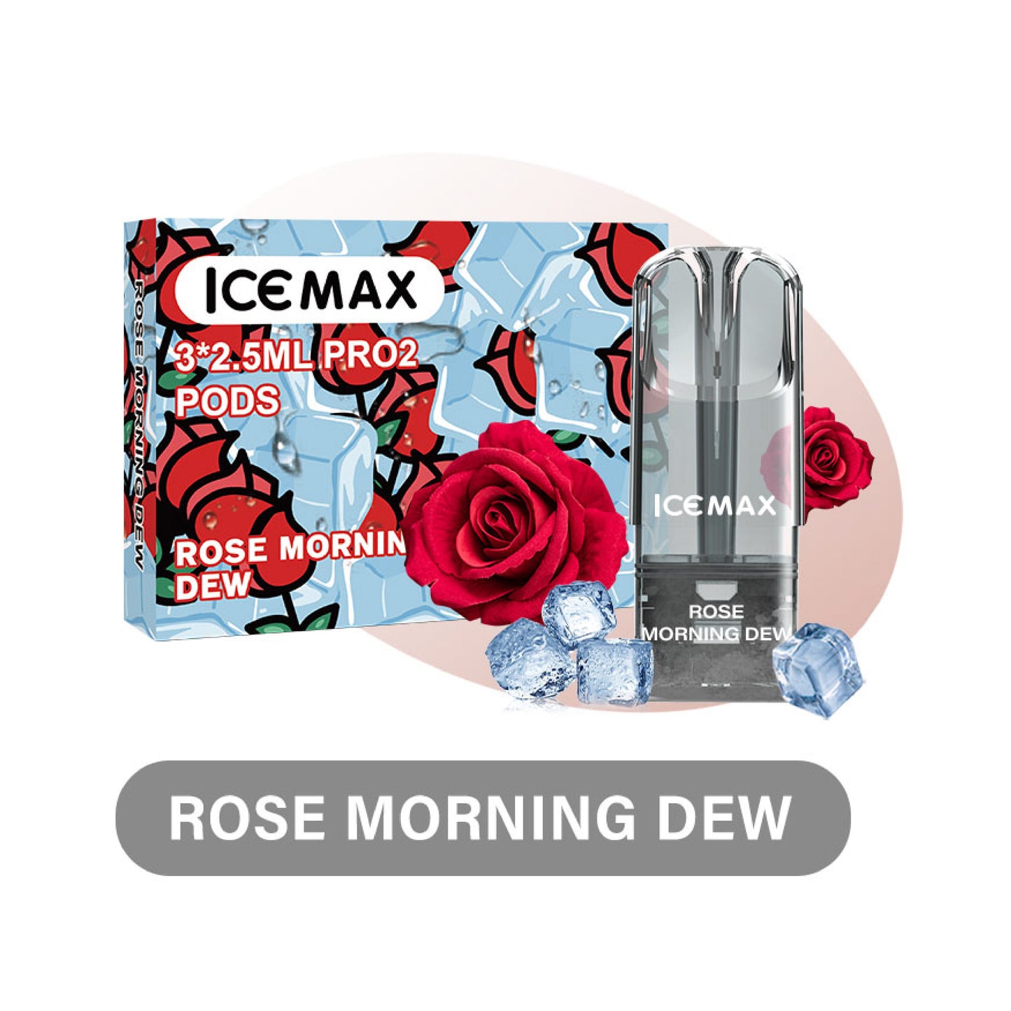 ICE MAX ROSE MORNING DEW