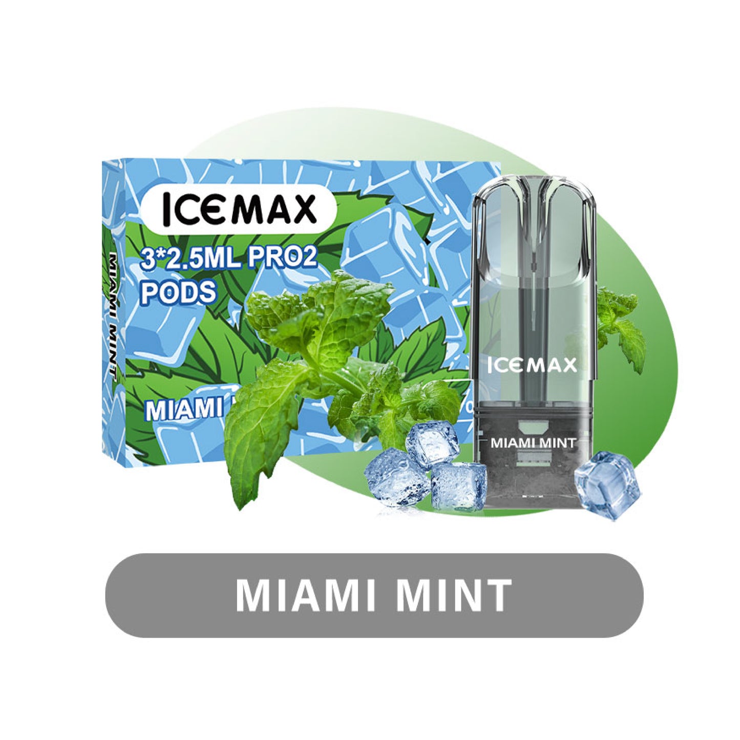 ICE MAX MIAMI MINT